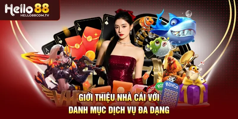 Giới thiệu nhà cái với danh mục dịch vụ đa dạng
