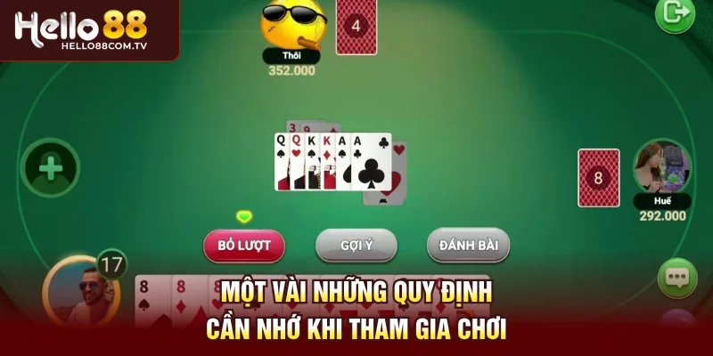 Một vài những quy định cần nhớ khi tham gia chơi