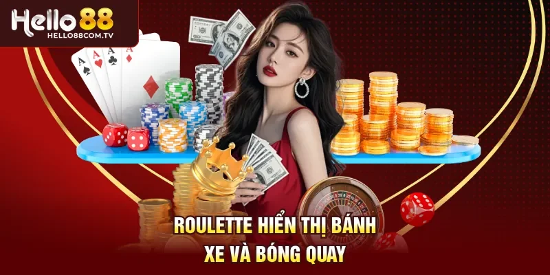 Roulette hiển thị bánh xe và bóng quay